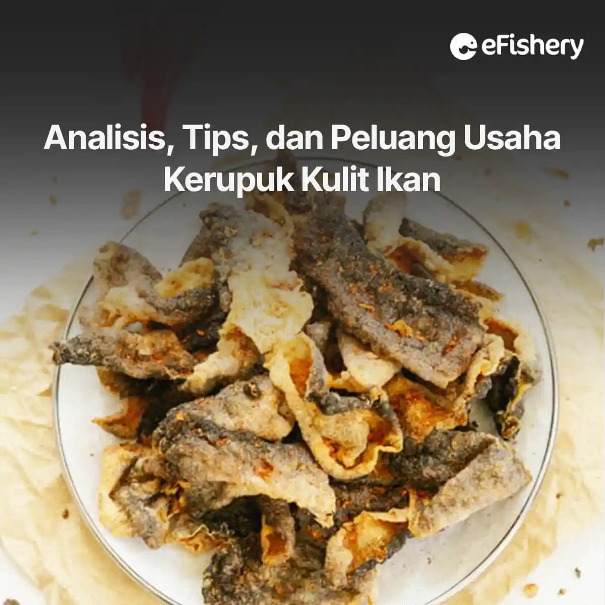 kerupuk kulit ikan