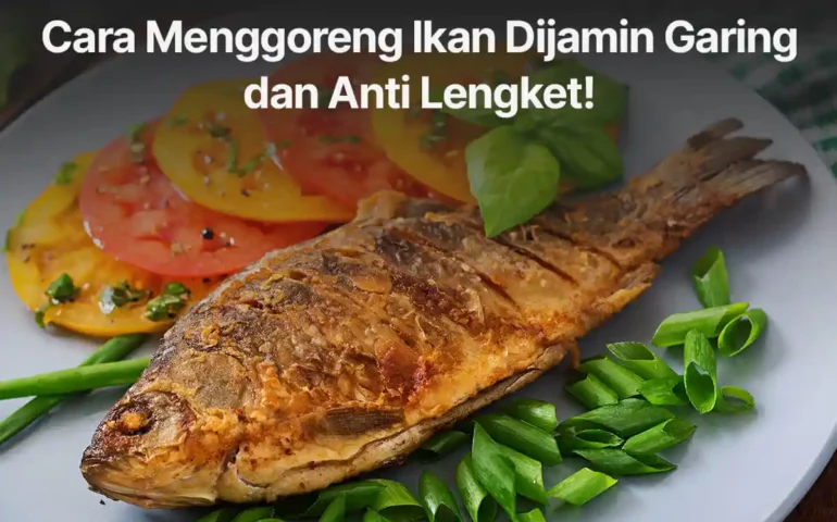 cara menggoreng ikan