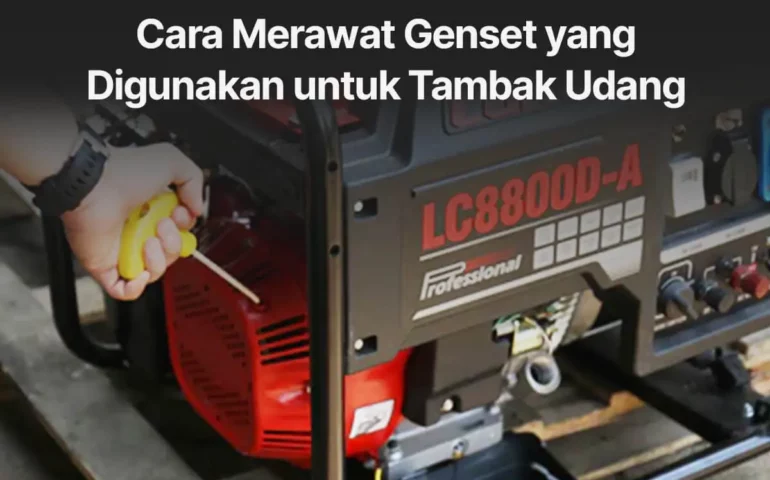 genset yang digunakan untuk tambak udang