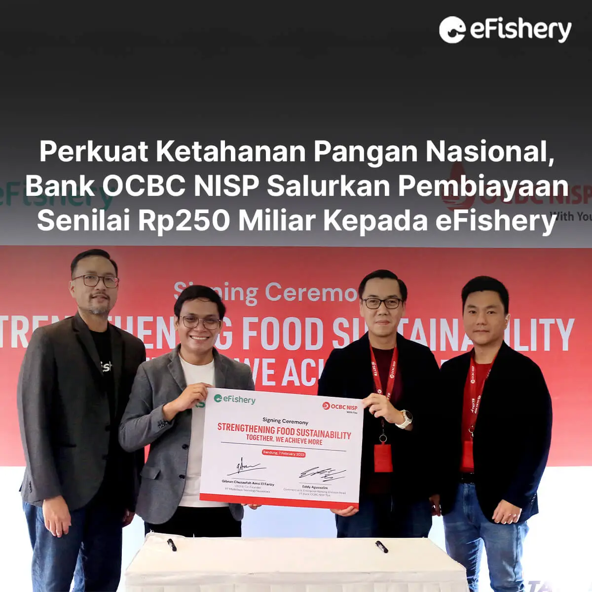 bank ocbc nisp salurkan pembiayaan 250 miliat kepada efishery