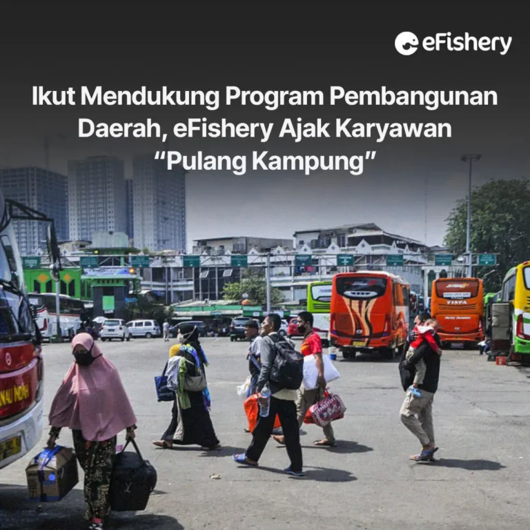 efishery ajak karyawan pulang kampung