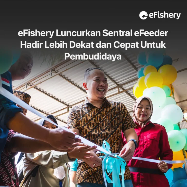 efishery luncurkan sentral efeeder