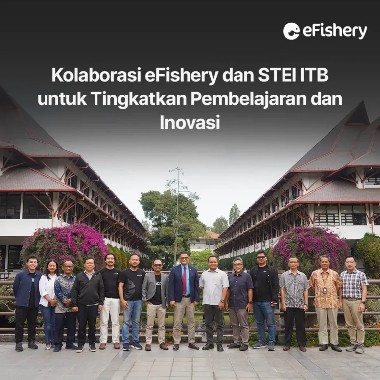 kolaborasi efishery dan stei itb