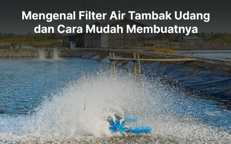 filter air tambak udang